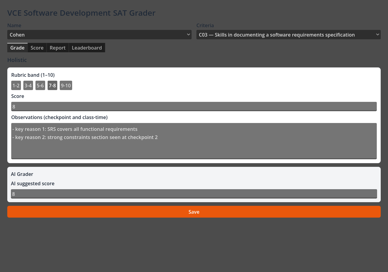 The Grade tab rebuilt in Godot: title, Name and Criteria dropdowns side by side, a Grade/Score/Report/Leaderboard tab strip, a white rubric-band panel with 7-8 selected, a score field and an observations box, a grey AI Grader panel, and a wide orange Save button.